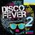 Disco Fever Generation 2